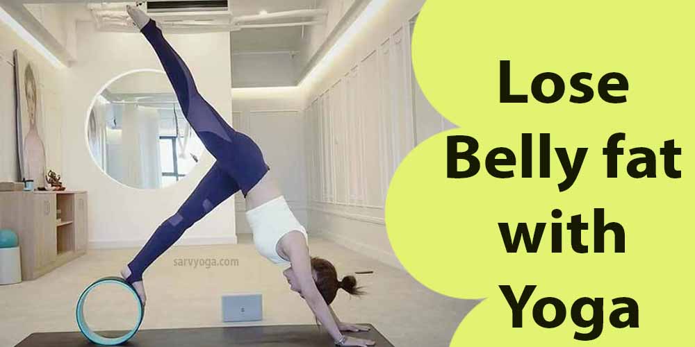 lose belly fat with yoga